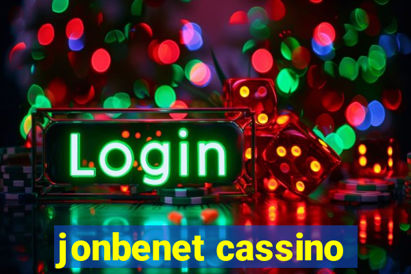 jonbenet cassino